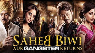 Saheb Biwi Aur Gangster Returns